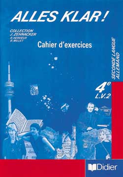 Alles klar 4e ; cahier d'activites langue vivante 2