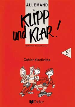 Klipp und klar  6e lv1 cahier d'exercices