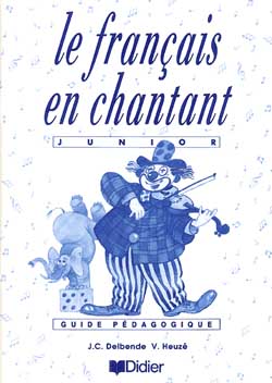 Le francais en chantant guide pedagogique