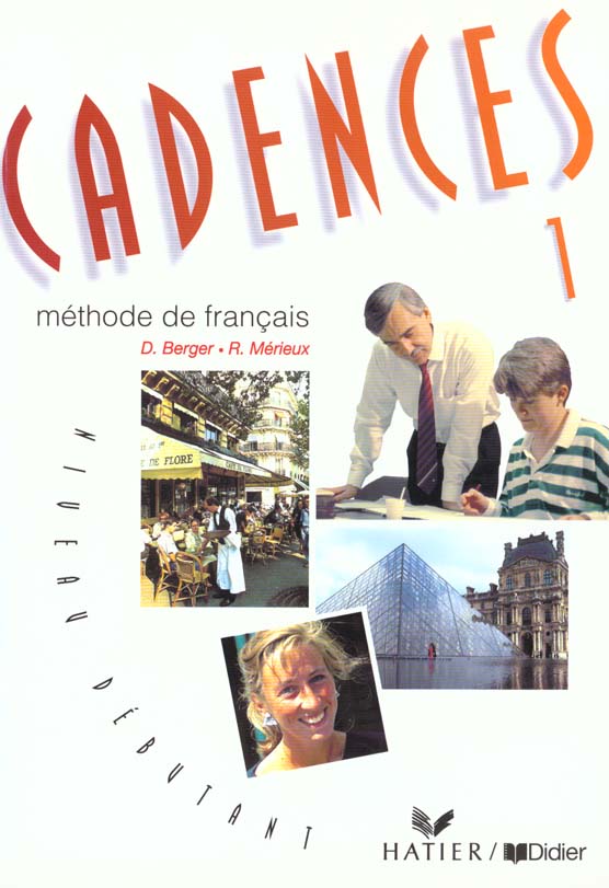 Cadences 1 ; livre de l'eleve
