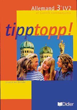 Tipptopp ; 3e 4 cassettes classe langue vivante 2