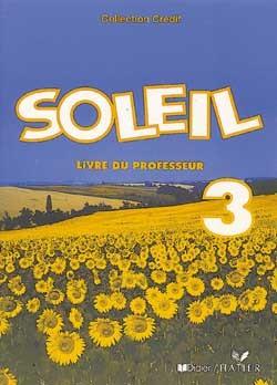 Soleil 3 ; guide pedagogique