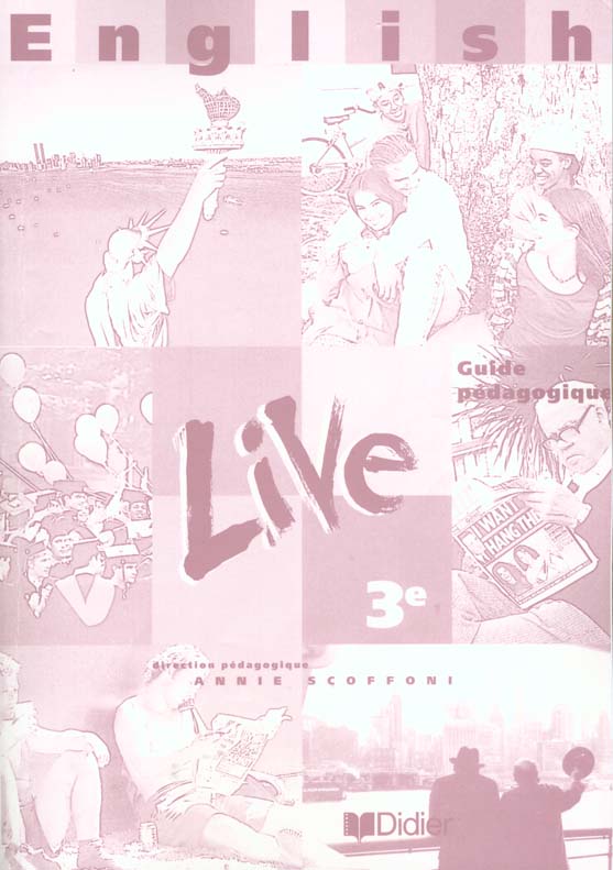 English live 3e lv1 guide pedagogique (anc. ed.)