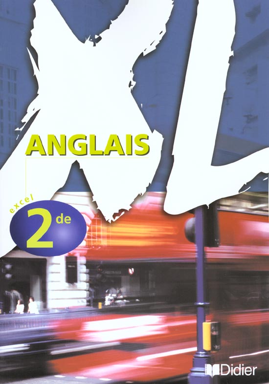 Xl 2de lv1 lv2 livre eleve (édition 2001)