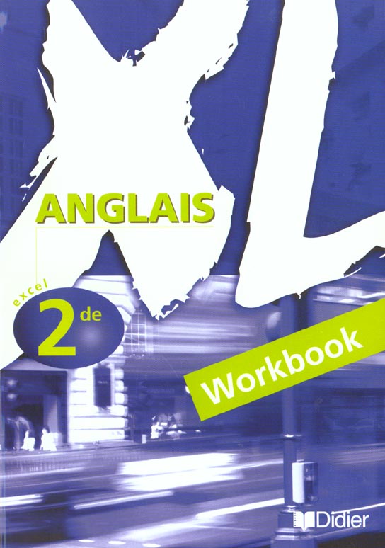 Xl 2de lv1  lv2 cahier d'exercices