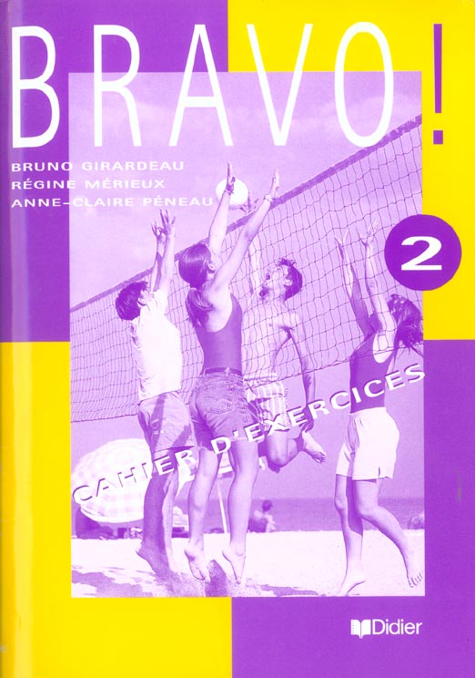 Bravo 2 - cahier d'exercices