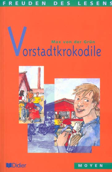 Vorstadtkrokodile - livre