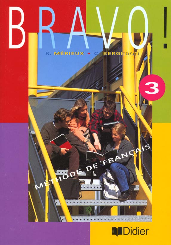 Bravo 3 - livre eleve