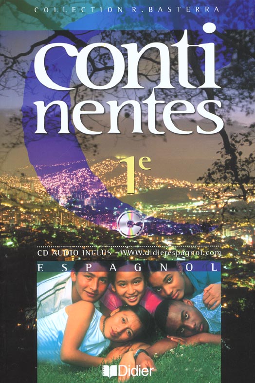 Continentes 1re lv2 (ed. 2002) - livre eleve + cd audio