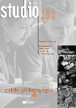 Studio 100 niv.1 - guide pedagogique - version papier