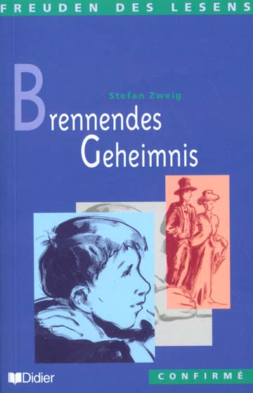 Brennendes geheimnis : niveau confirmé