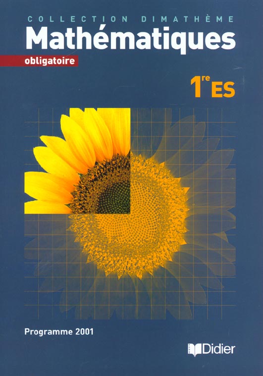 DIMATHEME : mathématiques ; 1ère ES ; enseignement obligatoire ; livre de l'élève