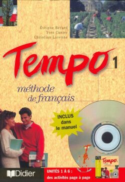 TEMPO Tome 1 ; METHODE DE FRANCAIS