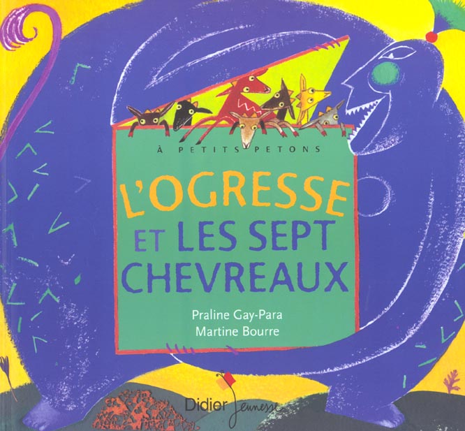 L'ogresse et les sept chevreaux