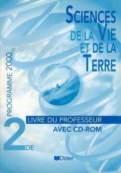 SVT ; 2nde ; livre du professeur