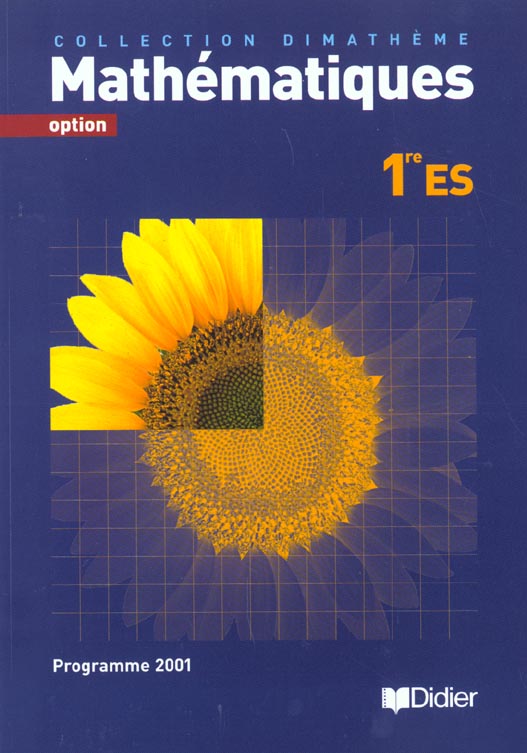 DIMATHEME : mathématiques ; 1ère ES ; option ; livre de l'élève