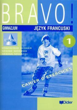 Bravo 1 nowe la cahier d'exercices