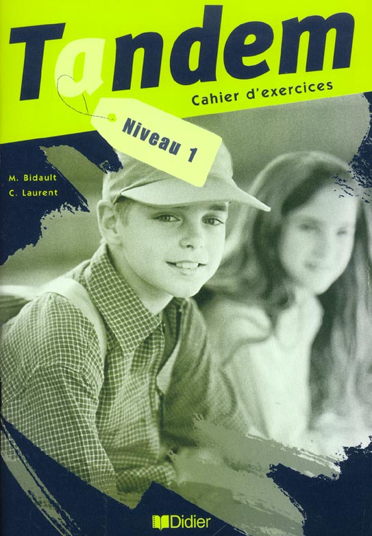 Tandem niv.1 - cahier d'exercices