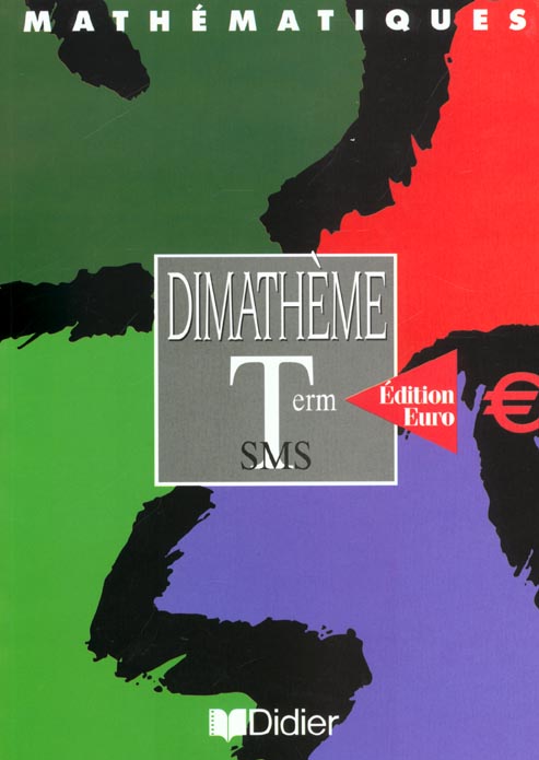 DIMATHEME : mathématiques ; terminale SMS ; livre de l'élève
