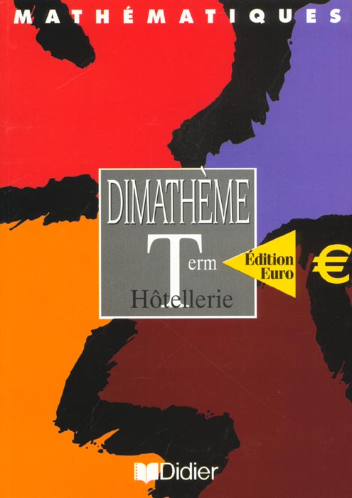 Mathématiques ; terminale hôtellerie ; livre de l'élève