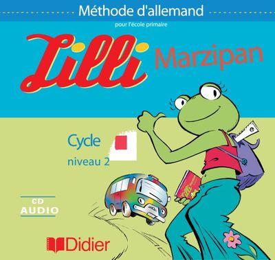 Lilli Marzipan ; cycle 3 niveau 1 ; CD classe