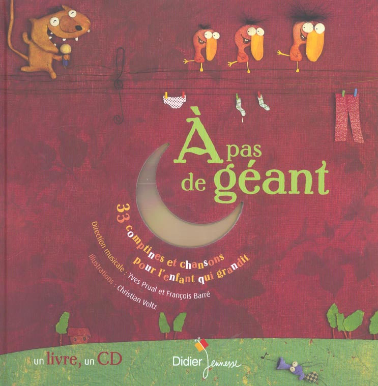 à pas de géant ; 33 comptines et chansons pour l'enfant qui grandit