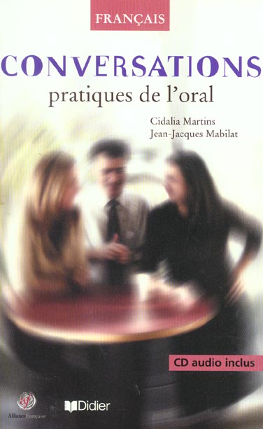 Conversations, pratiques de l'oral ; edition 2003