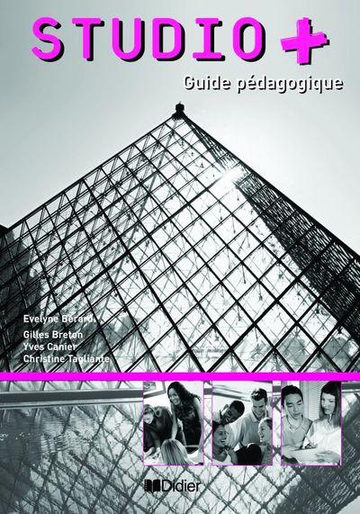 Studio plus - guide pedagogique - version papier - studio + guide pedagogique