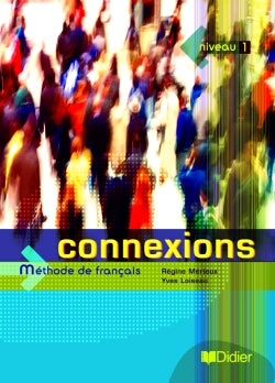 Connexions 1 - Livre élève (édition 2004)