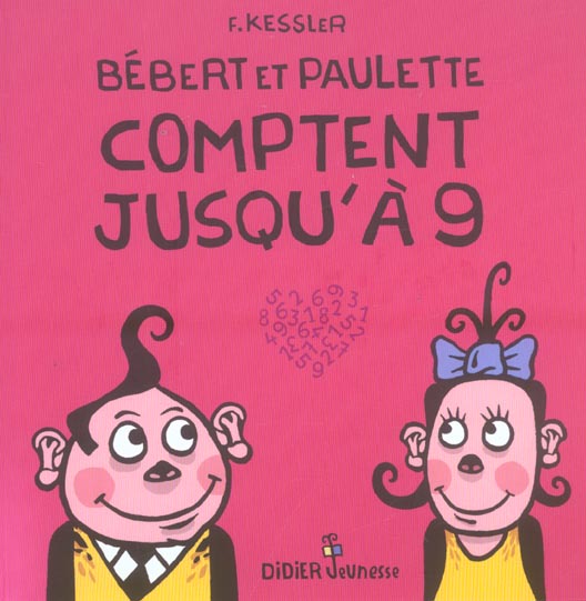 Bebert et paulette comptent jusqu'a neuf