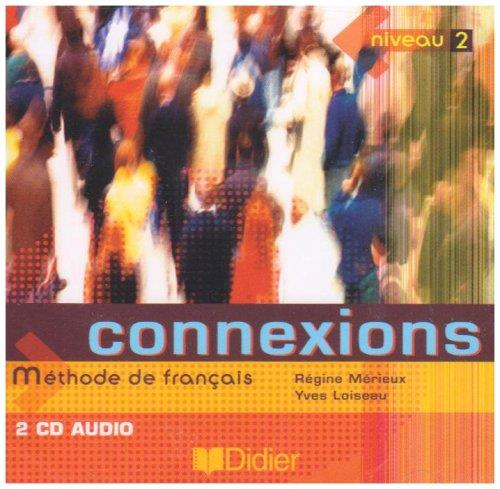 Connexions 2 ; 2 CD de la classe