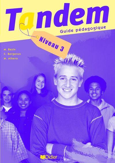 Tandem niv.3 - guide pedagogique - version papier