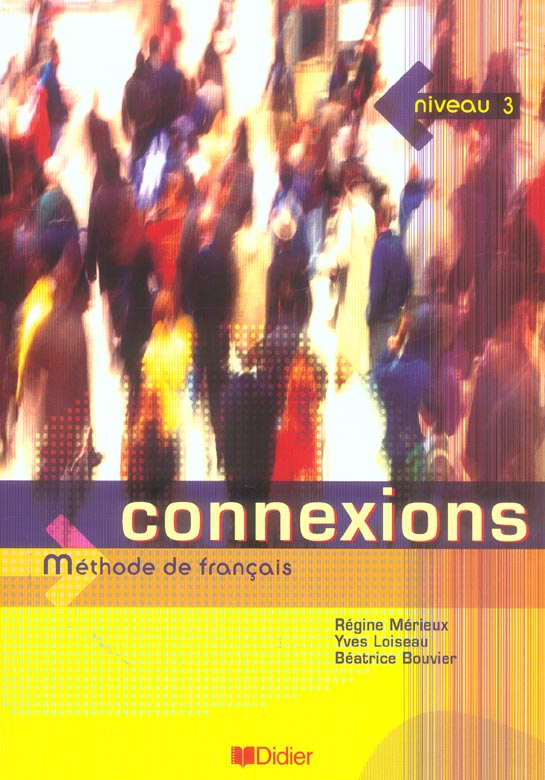 CONNEXIONS ; niveau 3 (édition 2005)