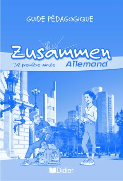 Allemand ; lv2 1e année ; guide pédagogique