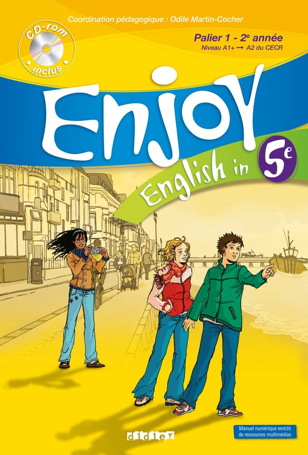 ENJOY ENGLISH IN : 5ème ; livre de l'élève + CD audio-rom (édition 2007)