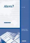 ALORS ? : alors ? niveau B1 ; guide pédagogique