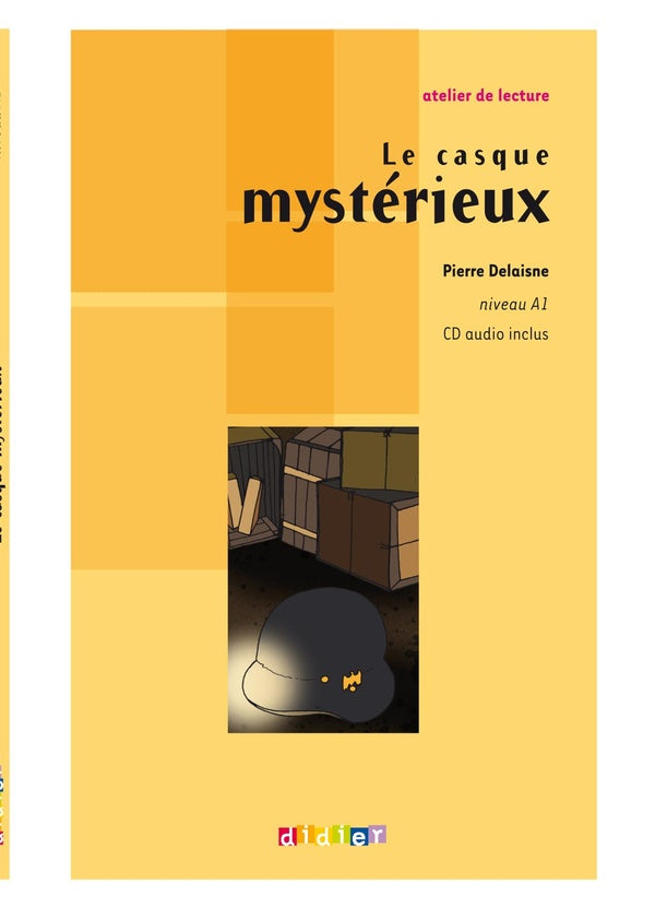 Le casque mystérieux ; niveau A1
