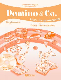 Méthode d'anglais pour débutants ; livre de professeur  + fiches photocopiables