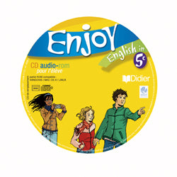 ENJOY ENGLISH IN : 5ème ; cd élève de remplacement (édition 2007)
