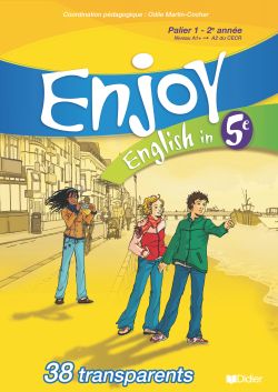 ENJOY ENGLISH IN : 5ème ; 38 transparents