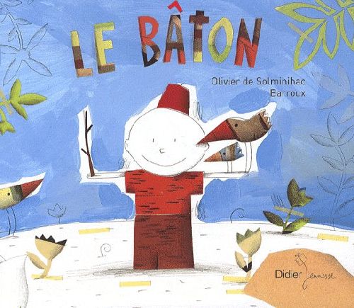Le bâton