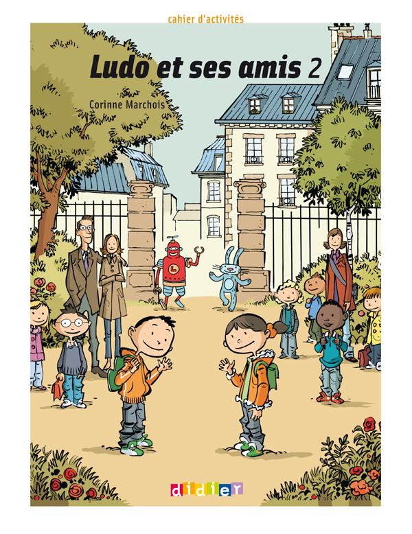 Ludo et ses amis ; niveau 2 (édition 2009)