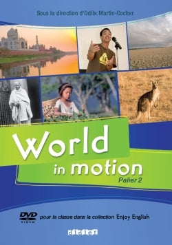 World in motion ; palier 2