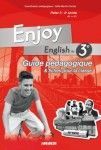 ENJOY ENGLISH IN : 3ème ; guide pédagogique (édition 2009)