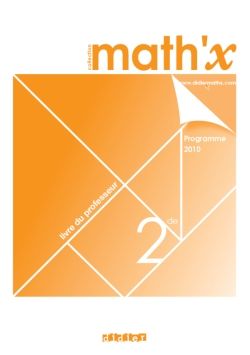 Math'x : 2nde ; livre du professeur (édition 2010)