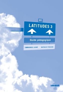 Latitudes niv.3 - guide pedagogique - version papier