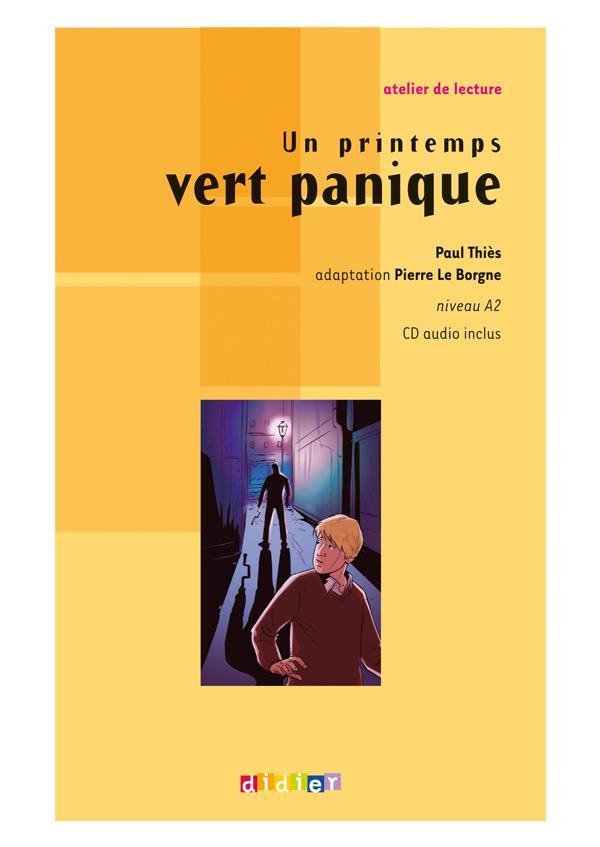 Un printemps vert panique