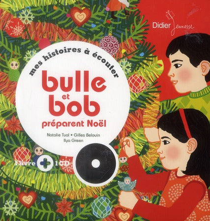 Bulle et Bob préparent Noël
