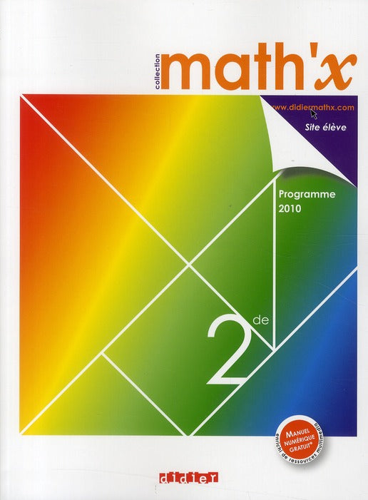 Math'x : 2nde ; manuel petit format (édition 2010)