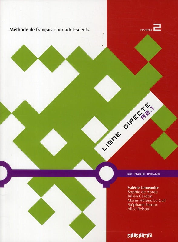 LIGNE DIRECTE Tome 2 : méthode de français ; niveau A2.1 ; livre de l'élève